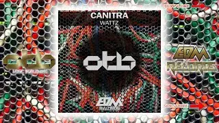 Canitra - Wattz - [EDM 2017]
