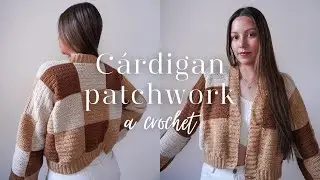Cárdigan Patchwork a crochet | Tutorial | isabella.crochett