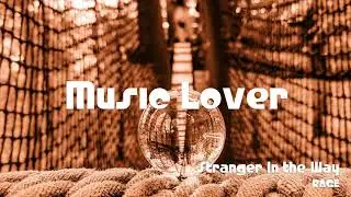 🎵 Stranger In the Way - RAGE 🎧 No Copyright Music 🎶 YouTube Audio Library
