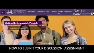 How to submit your Discussion assignment - UoPeople Moodle