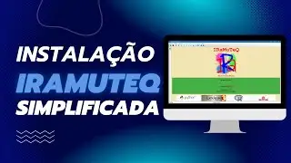 Tutorial simplificado de instalação do Iramuteq