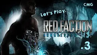 Let's Play: Red Faction - Armageddon (Part 3)