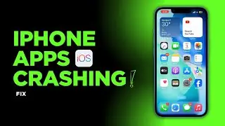 How To Fix iPhone Apps Crashing