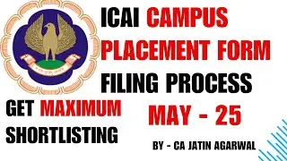 File ICAI Campus Form like this to get maximum shortlisting | Everything about ICAI May'25 Campus