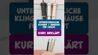 Vergleich Cricut Klingen- und Klingengeh&auml;use #tips #vinyl #diy #tutorial