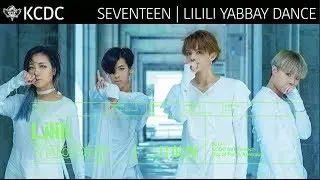 SEVENTEEN 세븐틴 | Lilili Yabbay 13월의 춤 | DANCE COVER [KCDC]