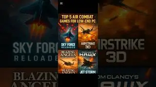 top 5 air combat games for low end PC #top5 #aircombat #games #shorts