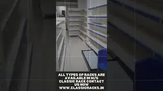 All Types Of Racks Are Available only in m/s Classic Rack Contact us Now :-supermarketsracks.com