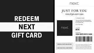 How to Redeem or Use Next Gift Card Online