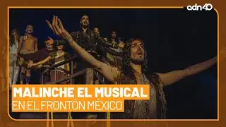 Vive la magia de Malinche El Musical en el Front&oacute;n M&eacute;xico &iexcl;No te lo pierdas!
