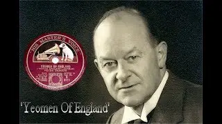 78 RPM - Peter Dawson - Yeomen Of England (1929)