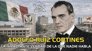 Adolfo Ruiz Cortines: los secretos jamás contados del presidente más discreto de México