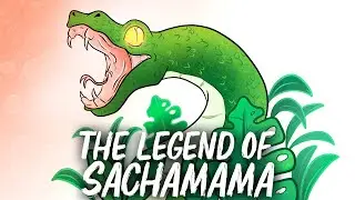 🐍  AMAZONIAN LEGEND: Sachamama 🐍  | AMARUMAYU Community
