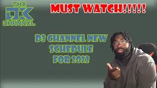 D3 Channel Schedule For 2022