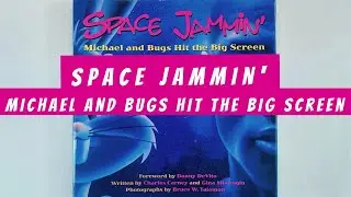 Space Jammin' Michael and Bugs Hit the Big Screen (flip through) Artbook Art of Space Jam