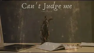 Can&rsquo;t judge me