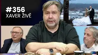 Kdo by měl j&iacute;t z kola ven... | Xaver ŽIVĚ #356