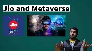 Jio is Building the Metaverse Ecosystem | Bhuvanyu Sharma
