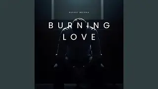 Burning Love