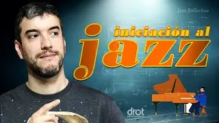 PIANO JAZZ 👉 tu primer acercamiento al g&eacute;nero👌 [🎹 MasterClass]