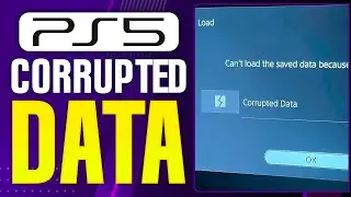 How To Fix Corrupted Data in PS5 (2026 Updated Tutorial)