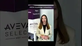 AVEVA Knowledge Competition