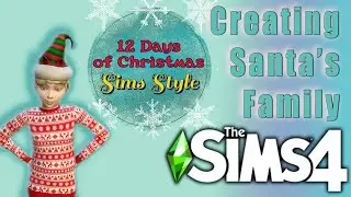 Making Santa's Family in CAS for the Holidays! Sims 4 Christmas CAS
