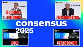 CONSENSUS 2025 ПОДБОРКА ПО DEFI - СТЕЙБЛКОЙНЫ - СТЕЙКИНГ. ИНТЕРВЬЮ БО ХАЙНСА И WISDOM TREE!