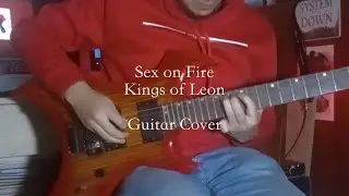 Kings of Leon - Sex on Fire (Guitar Cover) | Nico Music |