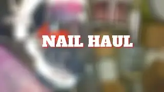 Huge Nail Supply Haul | Amazon Prime Nail Haul | Revel Nails | Azure Beauty
