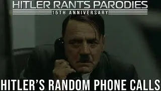 Hitler's random phone calls