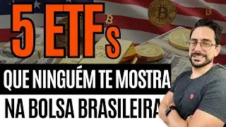 😱 Ningu&eacute;m Te Conta: 5 JOIAS ESCONDIDAS de ETFs na B3 que voc&ecirc; precisa conhecer!