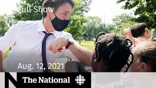 CBC News: The National | Election preparation, Taliban siege, Delta variant and kids