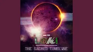 The Sacred Timeline (Loki Inspired Score)