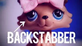 ❥LPS MV - Backstabber