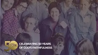 Community Bible Study &ndash; Celebrating 50 Years of God's Faithfulness