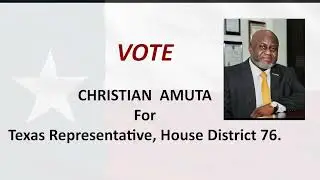 Christian For Texas Representative, HD 76.