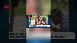 Внезапные наводнения опустошают поселения в дельте, уничтожают урожай и перекрывают дороги