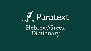 Preview 2 - Hebrew/Greek Dictionary