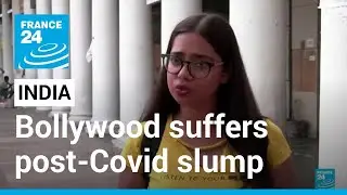 Bollywood in crisis: Indian film industry suffers post-Covid slump &bull; FRANCE 24 English
