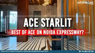 ACE Starlit | Luxury Apartments in Noida Expressway
