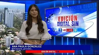 EN VIVO 17/1/2024  Retransmisión #EdiciónDigitalSIN
