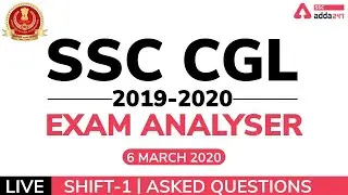 SSC CGL Exam Analysis 2019 | 6 March, 1st Shift | SSC CGL 2019 Tier 1 Review and Asked Questions