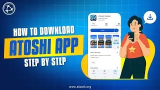 How To Download Atoshi App