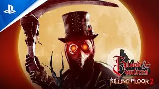 Killing Floor 2 - Blood and Bonfires Trailer | PS4 Games