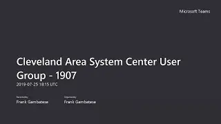 Patch My PC and Dune Desormeaux at CLESCUG on Third-Party and Microsoft Updates in SCCM
