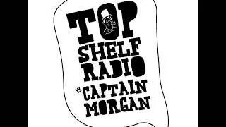 Top Shelf Radio (Off-Air Mix) - 30 Jun 2013