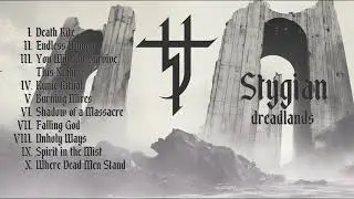 Stygian - Dreadlands (Full Album Stream)