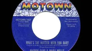 1964 HITS ARCHIVE: What&rsquo;s The Matter With You Baby - Marvin Gaye & Mary Wells