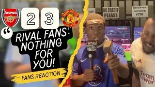 ARSENAL 2-3 MANCHESTER UNITED (Rival Fans - NIGERIAN FAN REACTION) PREMIER LEAGUE 2025/26